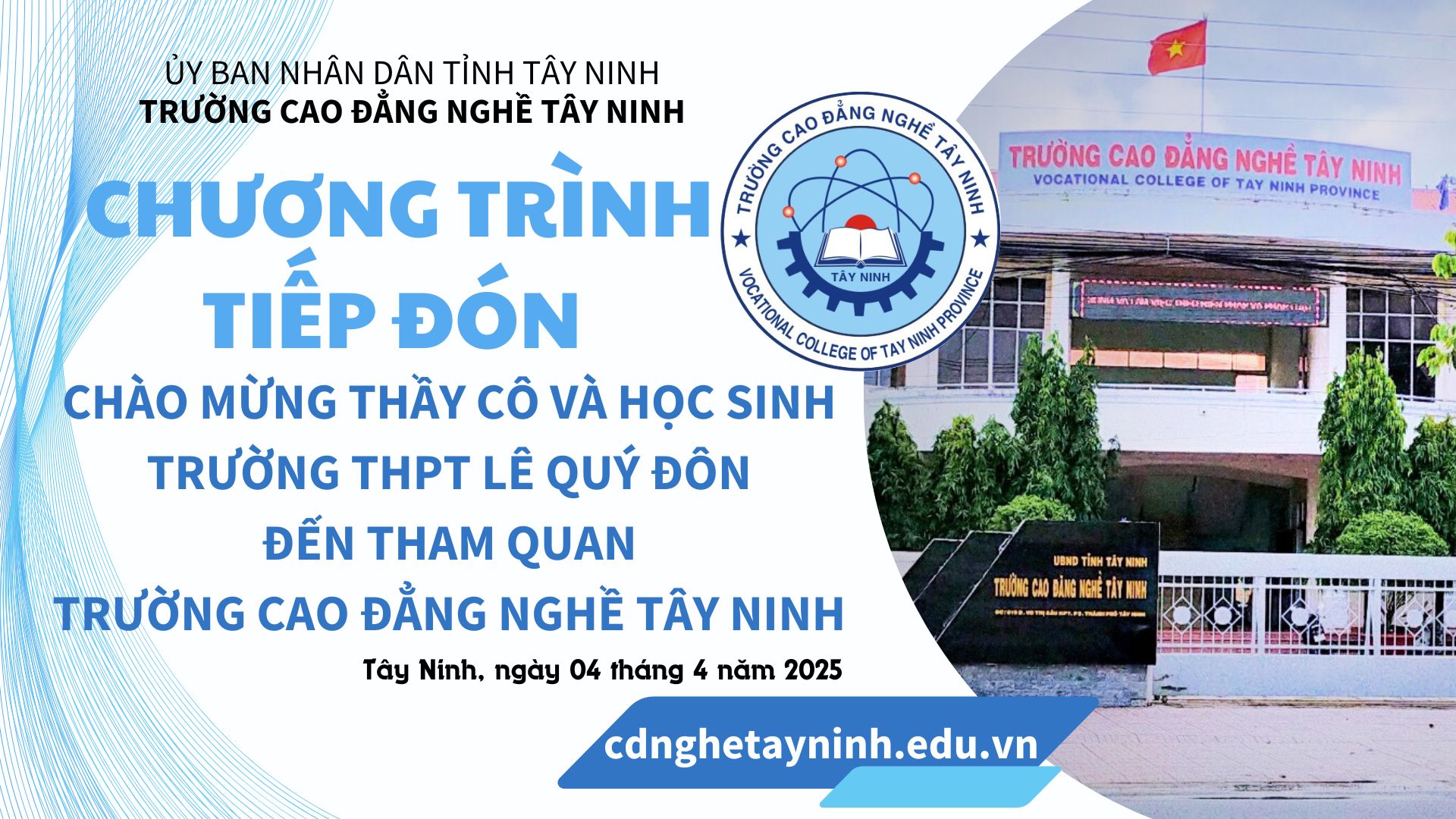 Trường Cao đẳng nghề Tây Ninh đón tiếp Trường THPT Lê Quý Đôn tham quan tham quan